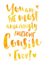 Amazingly Awesome Cousin Appreciation or Birthday Card created by Dig The Earth