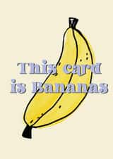 This card is bananas.  created by naimy studios