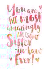 Amazingly Awesome Sister-in-law Appreciation or Birthday Card created by Dig The Earth