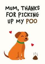 Thanks For Picking Up My Poo created by Kiddy Winks Prints