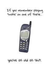 Old as shit mobile phone birthday card  created by Dangerous Dave 