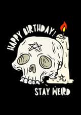 Stay Weird Alternative Goth Emo Birthday Card for Teenage Boys & Girls created by Occasional Occasions