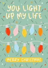 Cute - Heartfelt - Pun - You Light Up My Life - Partner - Love - Christmas Lights - Jolly - Christmas Card created by Muses & May