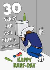 30 Years Old And Still A Lightweight Funny 30th Birthday Card created by @Cupsie's Creations
