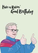 Michael Gove's Ravin' good birthday created by Follow the LOUD