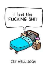 Funny get well soon card created by Swearing Sid