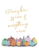 Pumpkin Spice & everything nice hand painted, any occasion created by Peach Creativ
