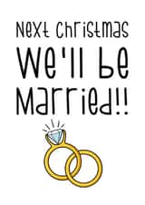 Next Christmas We'll Be Married!! created by The Laughing Sloth