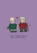 Cute Matching Slippers Anniversary Card / Valentines Day Card - I Want To Grow Old With You And Get Matching Slippers created by Kat Willott