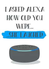 Funny Alexa card created by Jade Collins