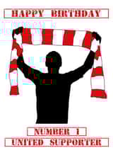 Happy Birthday Number One United Supporter created by Paul Musson
