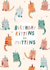 Birthday Kittens in Mittens created by Pilea Press