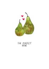THE PERFECT PEAR Engagement & Wedding Card created by Jemma Leigh Conway