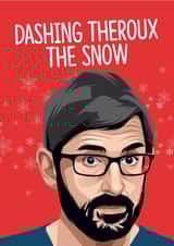 Louis Theroux Christmas Card created by TeHe Gifts