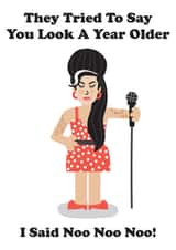 they tried to say you look a year older, I said No No No - Birthday Card created by Studio Boketto