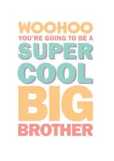 Big Brother to be! created by bump birth & baby 2020