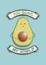 You Guac my World  created by The Creative Baker GB