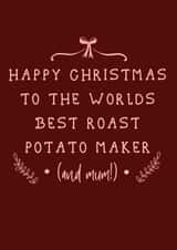 Mum - Home Cooking - Christmas Dinner - Roast Potatos - Roast Potato Maker - Best Cook - Christmas card created by Ain't It Fun