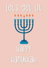 Let’s get lit funny happy Hanukkah card created by The Girl Next Draw Cards