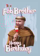 Fab Brother Funny Monk Card created by Fasanian Artistry
