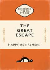 The Great Escape retirement card created by Yay Days