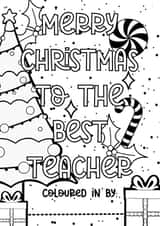 Merry Christmas teacher colouring in card created by The Girl Next Draw Cards