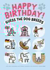 Funny Birthday Card - Guess The Dog Breeds - From the Dog created by Daniel Benney