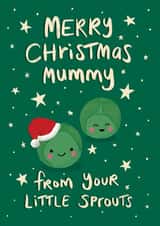 Cute - Merry Christmas Mummy - From Your Little Sprouts - From the Kids - Sprouts - Christmas Card created by Tilly Bean Loves
