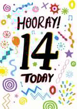 Hooray! 14 today, 14th birthday design created by Pencilface
