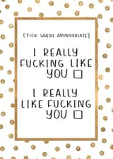 I Really Like (Fucking) You Card created by Esther the Sketcher