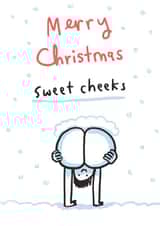 Funny Christmas card for other half or friend - Merry Christmas Sweet Cheeks created by Sarah Ray
