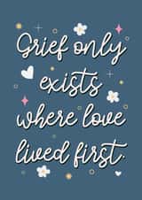 Grief love and loss sympathy friend family card created by The Girl Next Draw Cards