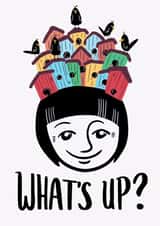 What's Up? card created by Liisa Petrocchi