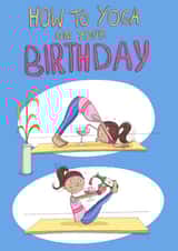 Yoga on your birthday created by Leah Rowe