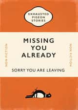 Missing you already leaving card created by Yay Days