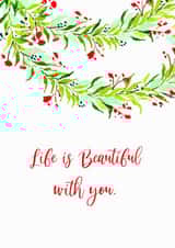 Life is Beautiful with you created by preeta varkey