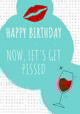 happy birthday card for your drinking buddy created by Bitch, please...