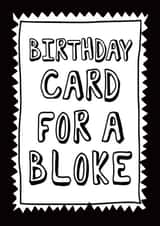 Hilarious no nonsense card for a bloke created by Liverpool Card Studio