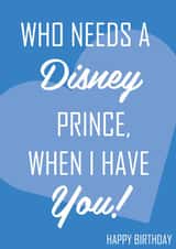 Disney Prince/Princess - Happy Birthday Card 1000 created by Vale Designs