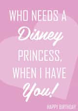 Disney Prince/Princess - Happy Birthday Card 1001 created by Vale Designs