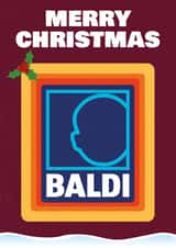 Cheeky - Funny - Merry Christmas Baldi - Aldi - Pun - Bald Joke - Merry Christmas Card created by Heeby Jeeby's