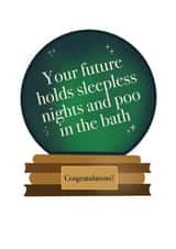 Crystal Ball Funny New Baby Card created by The Sweary Card Co