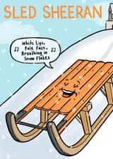 Ed Sheeran Christmas Pun created by Carl Batterbee