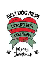 Number One Dog Mum Christmas Card created by Rambos Packed