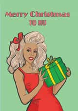 Merry Christmas to Ru Rupaul Christmas card created by Chloe illustrates