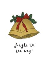 Jingle All The Way Christmas Card created by Illustrate by Elfums
