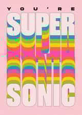 Make Them Smile - You're Supersonic Just Because Card created by HollieGraphik