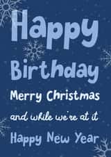 Happy Birthday, Christmas, and New Year! created by Katherine Lynas