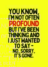 profound card created by Dangerous Dave 