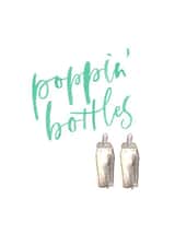 Poppin' bottles new baby card created by Kayleigh Tarrant